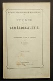 1901 Muzeul Baron Brukenthal, Sibiu GHIDUL COLECTIEI 349 pag. Lb. Germana Arta