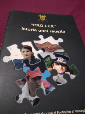 PRO LEX ISTORIA UNEI REUSITE foto