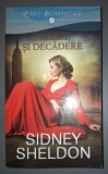 Sidney Sheldon&nbsp;-&nbsp;Marire si decadere