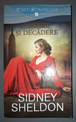 Sidney Sheldon&amp;nbsp;-&amp;nbsp;Marire si decadere foto