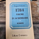 1784 Vreme in schimbare - Eugen Uricaru