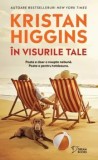 Cumpara ieftin In visurile tale/Kristan Higgins