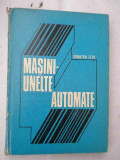 Masini Unelte Automate - D. Zetu ,269892