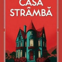 Casa stramba - Agatha Christie