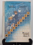 Matematica manual pentru cl.I 1991