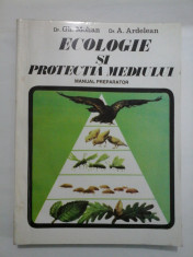 ECOLOGIE SI PROTECTIA MEDIULUI - Gh. MOHAN; A. ARDELEAN foto