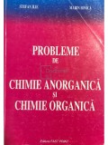 Stefan Ilie - Probleme de chimie anorganica si chimie organica (Editia: 1996)