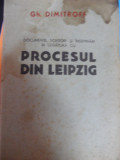 Procesul Din Leipzig - Gh. Dimitroff ,549102