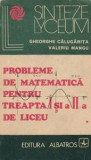 G. Calugarita - Probleme de matem. ptr treapta I și a II-a de liceu ( vol. 1 )