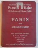 NOUVEANU PLAN TARIDE , AVEC REPERTOIRE DES RUES &amp; PLANS A ONGLETS , PARIS par ARRONDISSEMENT