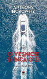 O veșnicie și &icirc;ncă o zi. James Bond, 007 - Paperback brosat - Anthony Horowitz - RAO, 2020