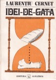 Laurentiu Cernet - Idei-de-gata