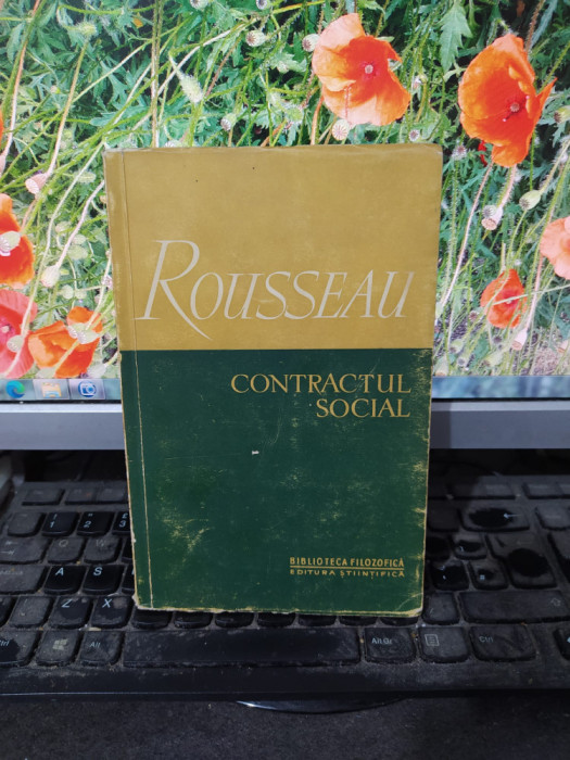 Jean Jacques Rousseau, Contractul social editura Științifică București 1957, 166