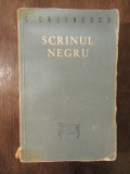 Scrinul negru - G. Călinescu