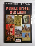 MARILE MITURI ALE LUMII - F. BRAUNSTEIN; J. F. PEPIN