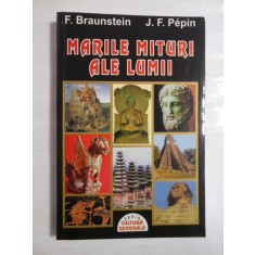 MARILE MITURI ALE LUMII - F. BRAUNSTEIN; J. F. PEPIN