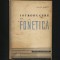 INTRODUCERE &Icirc;N FONETICĂ - ACAD. AL. ROSETTI - EDITURA ȘTIINȚIFICĂ