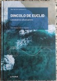 Dincolo de Euclid: geometrii alternative - Joan-Vicenc Gomez i Urgelles