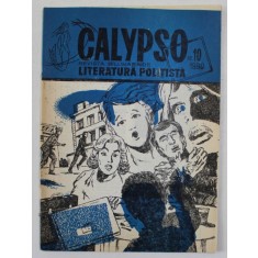 CALYPSO - REVISTA BILUNARA DE LITERATURA POLITISTA , NR. 10 , 1990