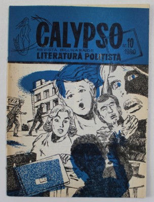 CALYPSO - REVISTA BILUNARA DE LITERATURA POLITISTA , NR. 10 , 1990 foto
