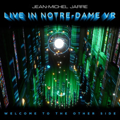 Welcome To The Other Side - Live In Notre-Dame VR - Vinyl | Jean-Michel Jarre
