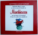 UIMITOARELE CALATORII SI AVENTURI, PE USCAT SI PE APA, ALE BARONULUI VON MUNCHHAUSEN de GOTTFRIED AUGUST BURGER