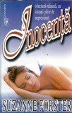 Cumpara ieftin Inocenta - Suzanne Forster, editura Miron, 1994, 442 pagini, stare buna, literatura straina