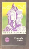 Poemele Taranii - Tudor Arghezi, Editura Militara 1973, Carte Poezie, Romana, 117 pagini
