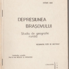 Istrate Ioan - Depresiunea Brasovului. Studiu de geografie rurala