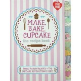 Make, Bake, Cupcake - The Recipe Book