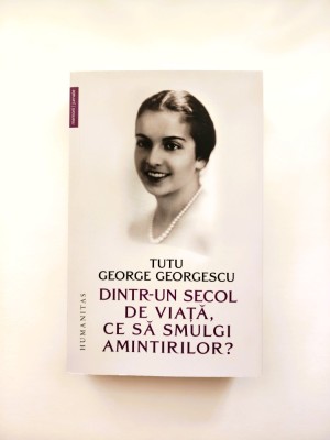 Dintr-un secol de viață, ce să smulgi amintirilor? - Tutu George- Georgescu foto