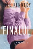 Finalul, Elle Kennedy - Editura Epica