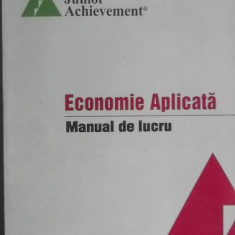 Junior Achievement - Economie aplicata, manual de lucru pentru licee