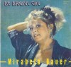 Mirabela Dauer - De dragul tau, Disc Vinil 12 inch, 33 RPM, Electrecord, 1989