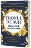 Tronul de aur. Blestemul unui monarh, Litera