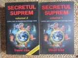 Secretul suprem - David Icke / 2 volume ,823 pagini ( pretul este pentru ambele volume )