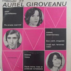 Disc vinil, LP. MELODII DE AUREL GIROVEANU-ANDA CALUGAREANU, CORNEL CONSTANTINIU, MARINA VOICA