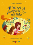 Alfabetul povestirilor cu t&acirc;lc - Paperback brosat - Rodica Chiriacescu - Meteor Press