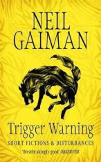 Trigger Warning | Neil Gaiman foto