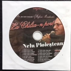 CD Nelu Ploiesteanu ‎– „La Chilia-n port” In memoriam Stefan Iordache