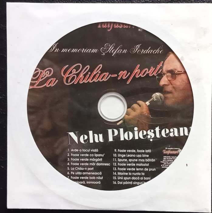 CD Nelu Ploiesteanu &lrm;&bdquo;La Chilia-n port&rdquo; In memoriam Stefan Iordache Taifasuri