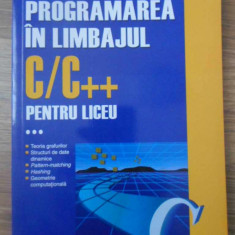 PROGRAMAREA IN LIMBAJUL C/C++ PENTRU LICEU VOL.3-E. CERCHEZ, M. SERBAN