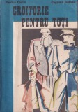 Florica Ciuca, Eugenia Galben - Croitorie pentru toti