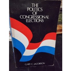 The politics of congressional elections - Gary C. Jacobson