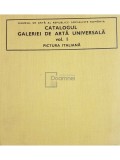 Anatolie Teodosiu - Catalogul Galeriei de Arta Universala, vol. 1 (Editia: 1974)