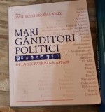 David Boucher, Paul Kelly - Mari Ganditori Politici. De la Socrate pana Astazi