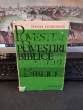 Zenon Kosidowki, Povestiri biblice, editura Științifică, București 1970, 028