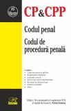 Codul penal. Codul de procedura penala 2018 | Petrut Ciobanu, Rosetti