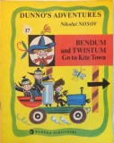 DUNNO&#039;S ADVENTURES BENDUM AND TWISTUM GO TO KITE TOWN de NIKOLAI NOSOV, ILUSTRATII :BORIS KALAUSHIN , 1990