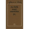 Az ős&ouml;k nagy csarnoka IV. - Hamvas B&eacute;la művei 22 - Hamvas B&eacute;la